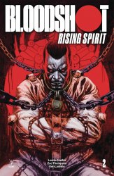 Valiant Entertainment's Bloodshot: Rising Spirit Issue # 2c