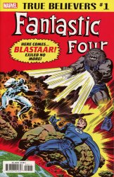 Marvel Comics's True Believers: Fantastic Four - Blastaar Issue # 1