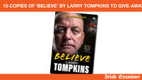 10 copies of 'Believe' by Larry Tompkins to give-away.