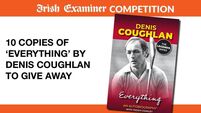 10 copies of 'Everything' by Denis Coughlan to give-away